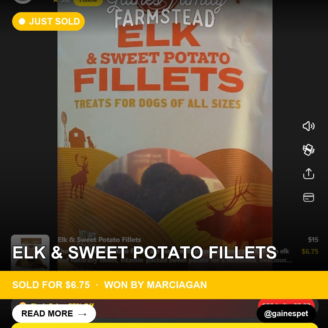 Gainespet's Live Show Delight: Elk & Sweet Potato Fillets Frenzy
