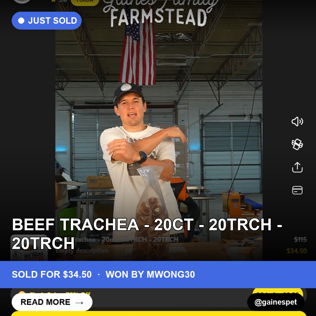Beef Trachea Frenzy: 20ct Lot Sells for $34.50 in Gaineps Pet's Whatnot Show