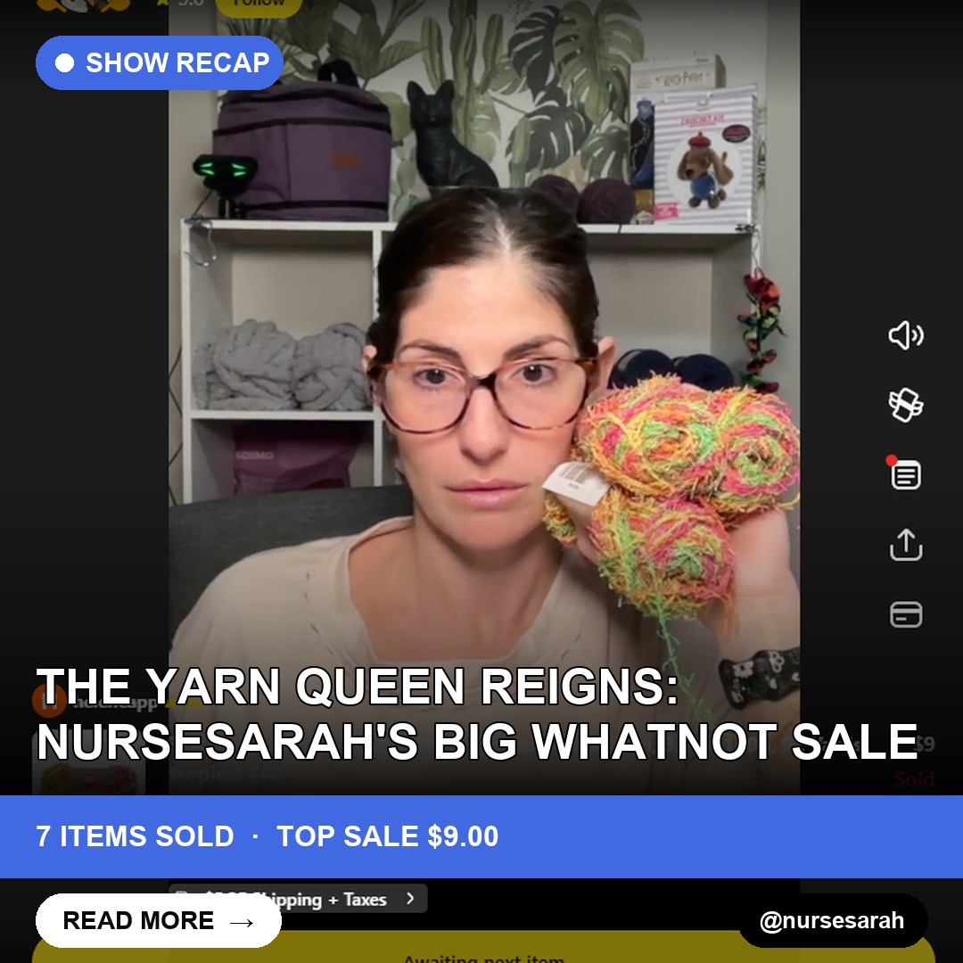 The Yarn Queen Reigns: NurseSarah's Big Whatnot Sale