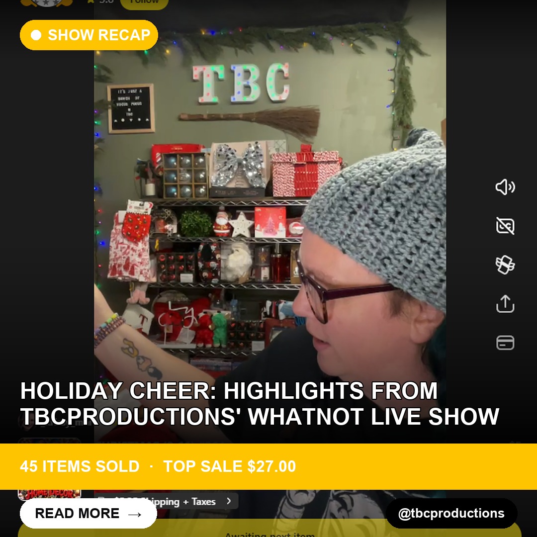 Holiday Cheer: Highlights from tbcproductions' Whatnot Live Show