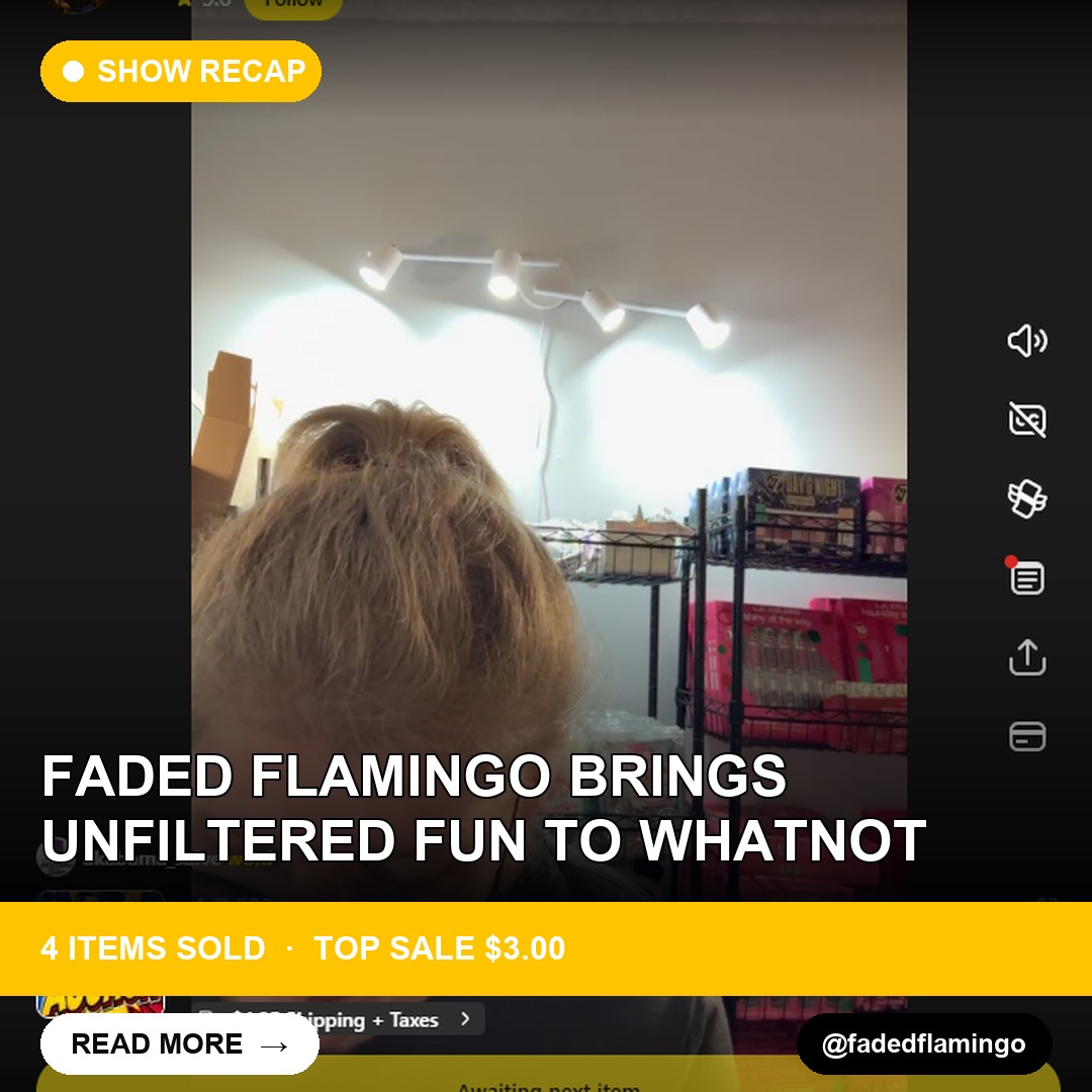 Faded Flamingo Brings Unfiltered Fun to Whatnot