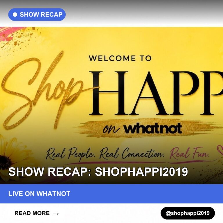 Show Recap: shophappi2019