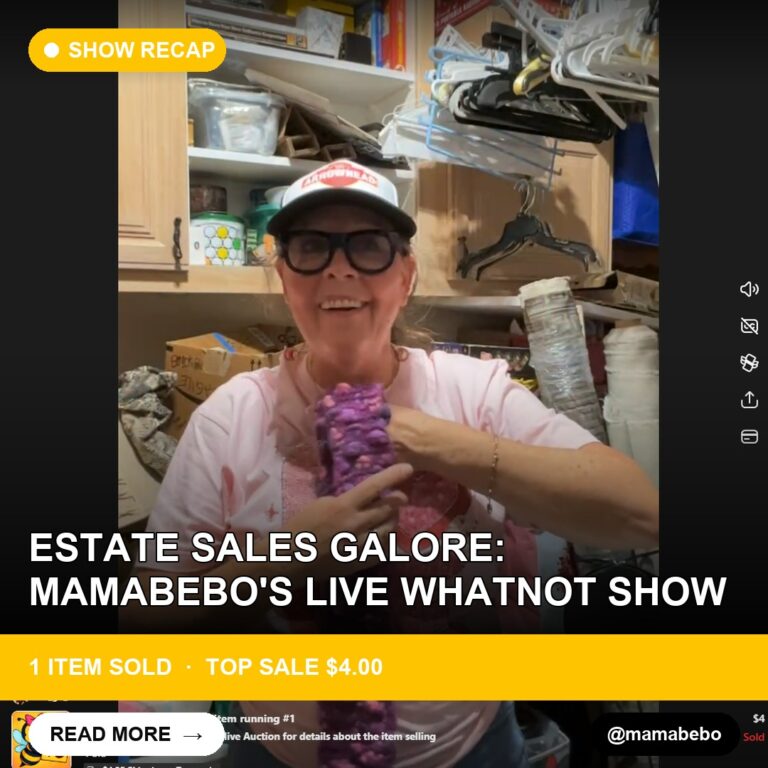 Estate Sales Galore: Mamabebo's Live Whatnot Show