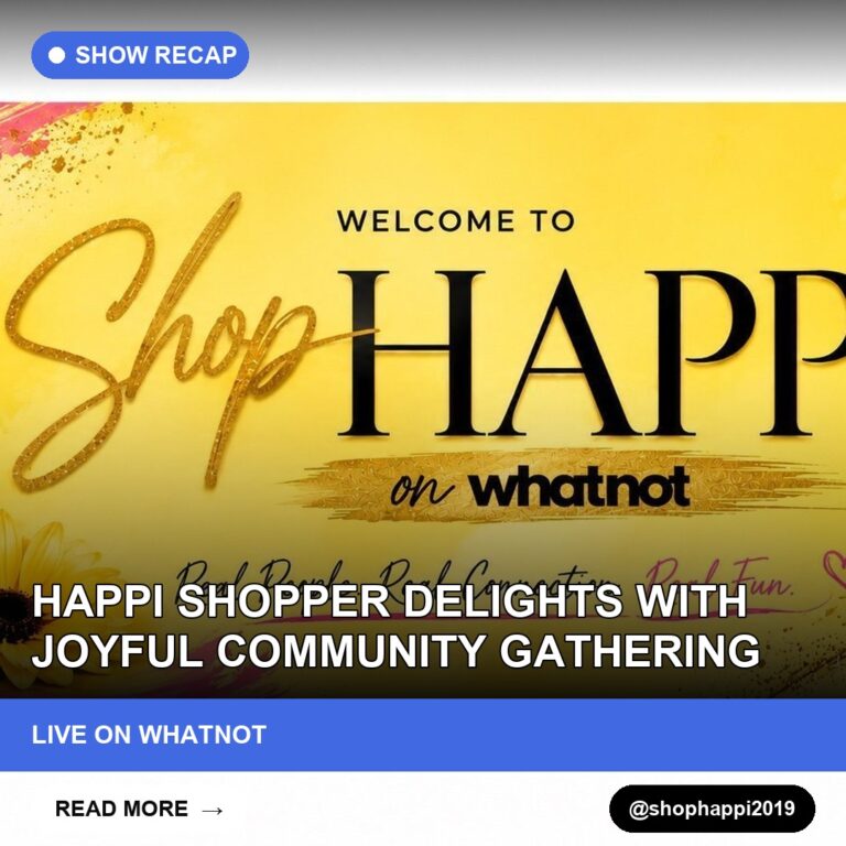 Happi Shopper Delights with Joyful Community Gathering