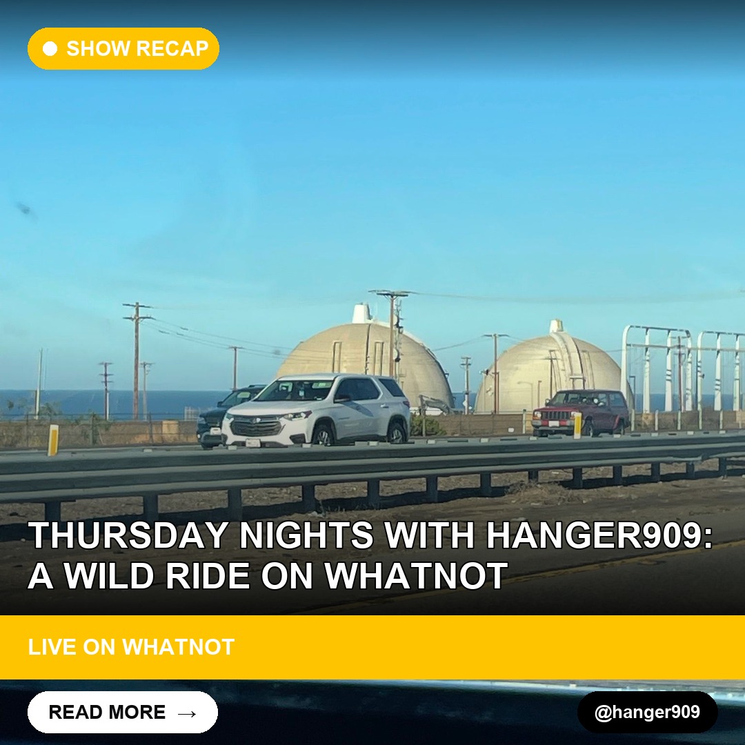 Thursday Nights with hanger909: A Wild Ride on Whatnot
