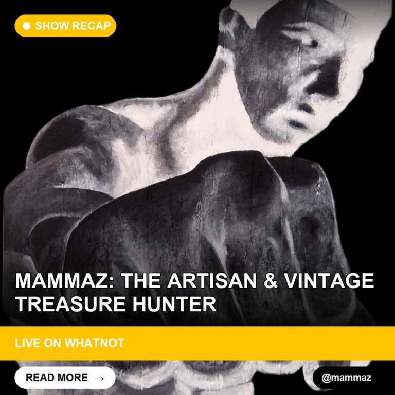 Mammaz: The Artisan & Vintage Treasure Hunter