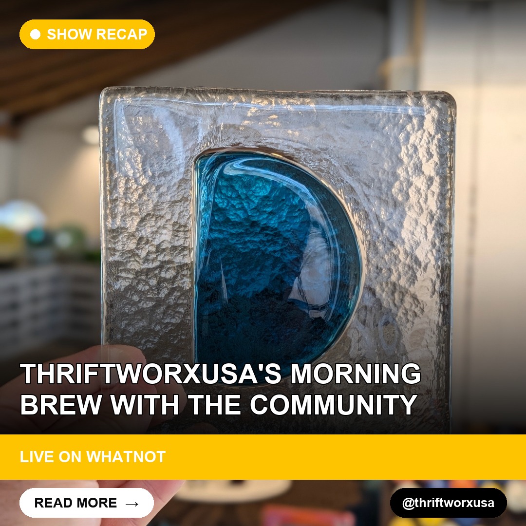 Thriftworxusa's Morning Brew with the Community