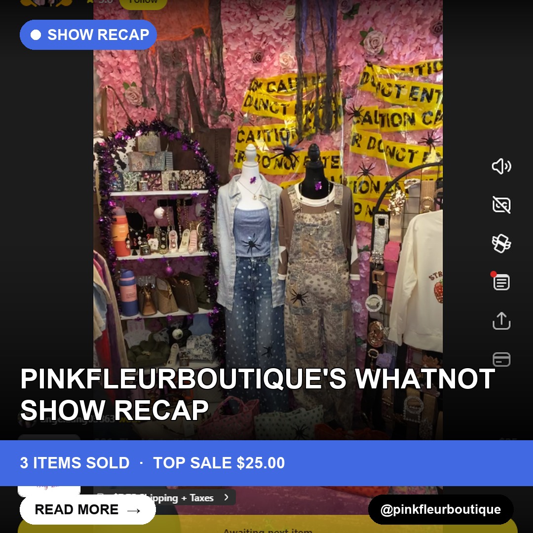 Pinkfleurboutique's Whatnot Show Recap