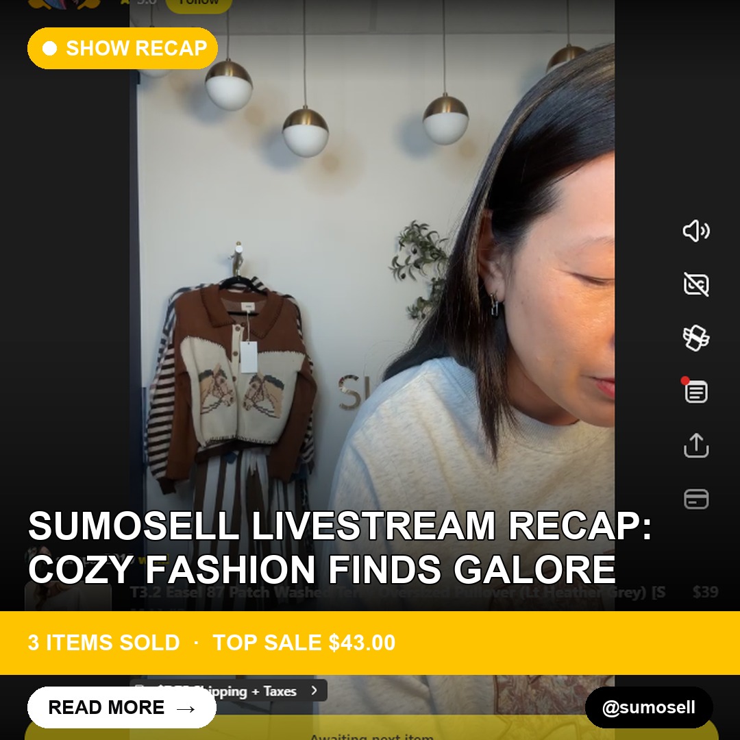Sumosell Livestream Recap: Cozy Fashion Finds Galore