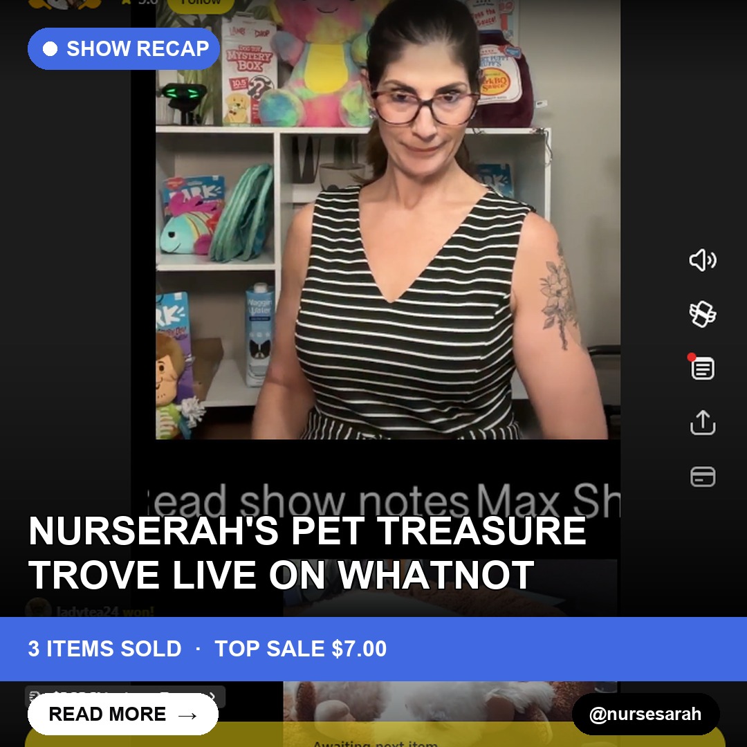 Nurserah's Pet Treasure Trove Live on Whatnot