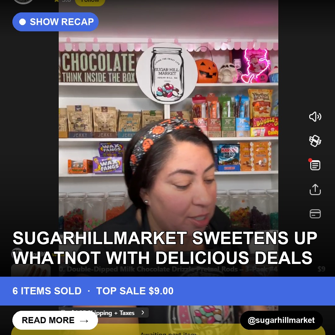 Sugarhillmarket Sweetens Up Whatnot with Delicious Deals