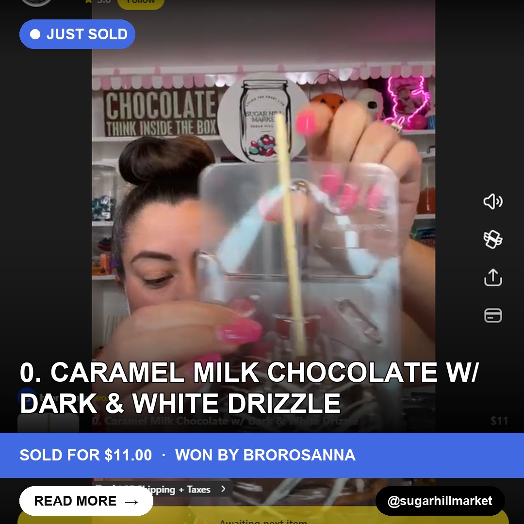 A Sweet Deal: Caramel Milk Chocolate Treat Sold for $11